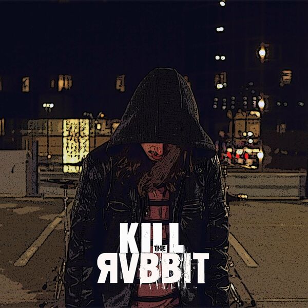 Kill the Rvbbit - Portrayal [single] (2020)