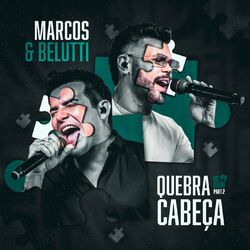 Download Marcos e Belutti - Quebra-Cabeça Parte 2 (Ao Vivo) 2023