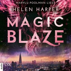 Magic Blaze - Firebrand-Reihe, Teil 5 (Ungekürzt) Audiobook