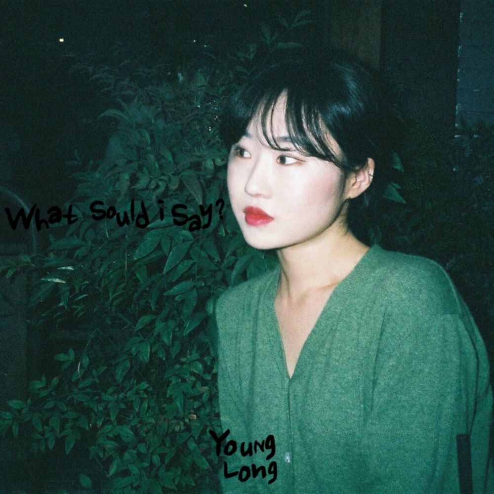 younglong – What should i say – Single