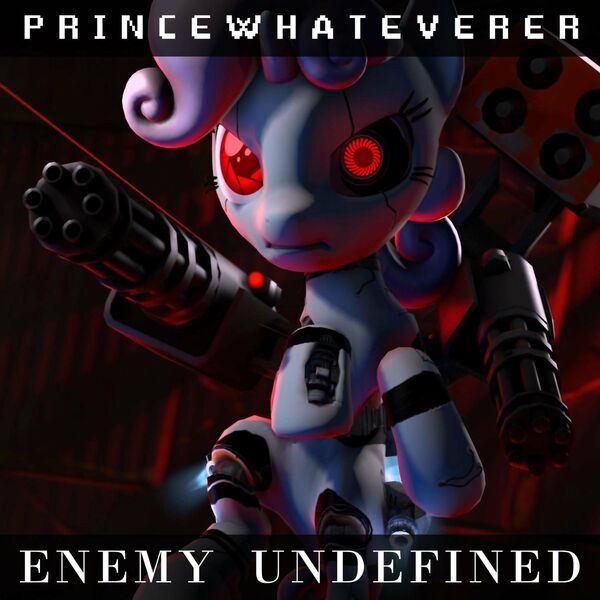 PrinceWhateverer - Enemy Undefined [single] (2020)