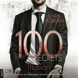 100 Secrets - Illusion (Ungekürzt)