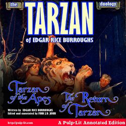 The Tarzan Duology of Edgar Rice Burroughs - Tarzan of the Apes and The Return of Tarzan (Unabridged)