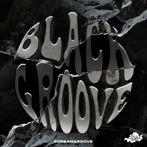 KOREANGROOVE – BLACK GROOVE