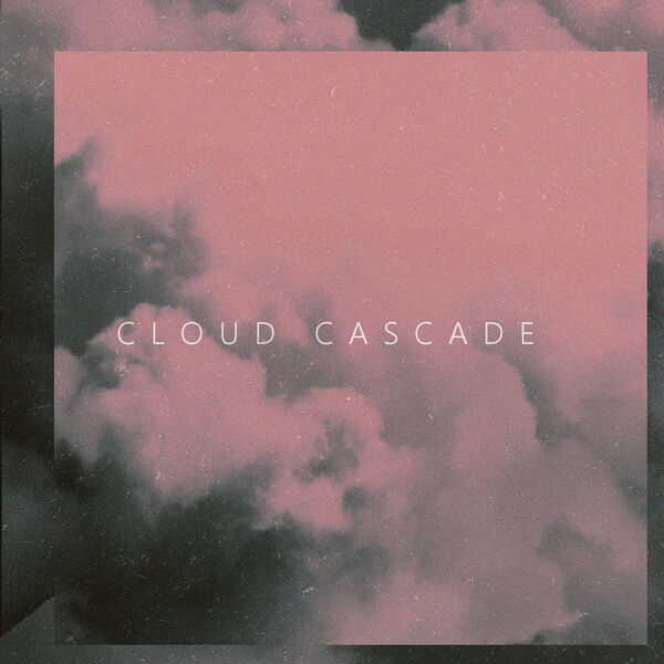 Invent, Animate - Cloud Cascade [single] (2019)