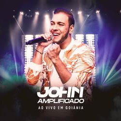 Download CD John Amplificado – Ao Vivo Em Goiânia 2022