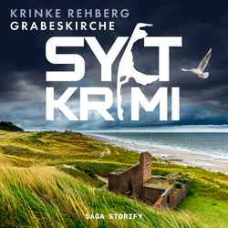 SYLTKRIMI Grabeskirche (Nordseekrimi KÜSTENKRIMI)