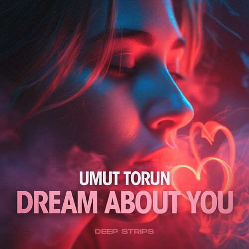  Umut Torun - Dream About You (2024) 