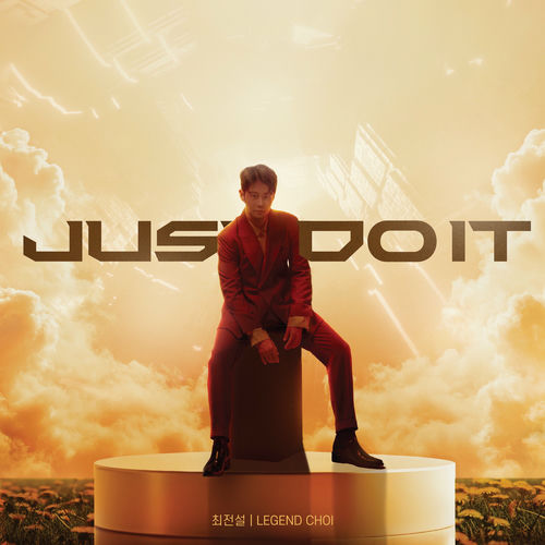Legend Choi – JUST DO IT – Single