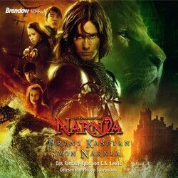 Die Chroniken von Narnia: Prinz Kaspian von Narnia (Die offizielle Filmausgabe)