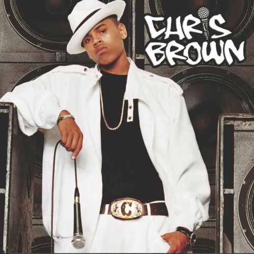 Chris Brown (Expanded Edition) - Chris Brown