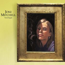 Joni Mitchell - Travelogue