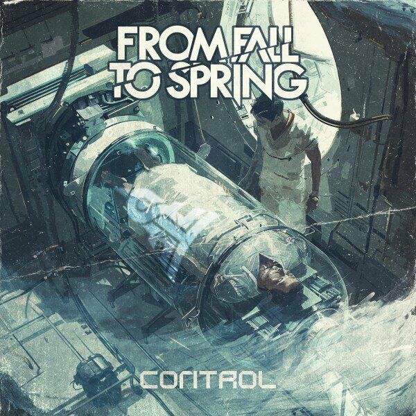 From Fall to Spring - CONTROL [single] (2024)
