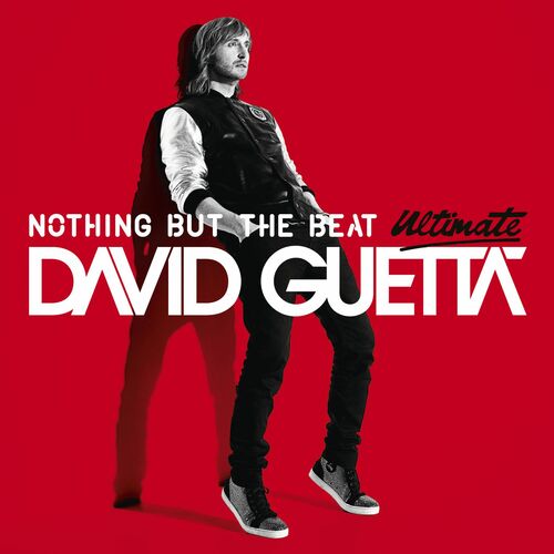 Nothing but the Beat (Ultimate Edition) - David Guetta