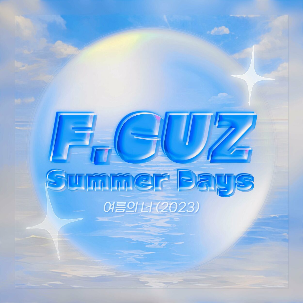 F.CUZ – Summer Days (2023) – Single