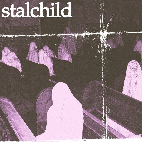 Stalchild - Stalchild [EP] (2020)