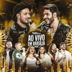 Download Israel e Rodolffo - Ao Vivo Em Brasília (Deluxe) 2022