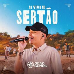 Download CD João Gomes – Ao Vivo no Sertão 2023