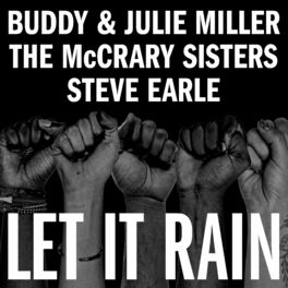 Buddy Julie Miller Let It Rain Lyrics And Songs Deezer