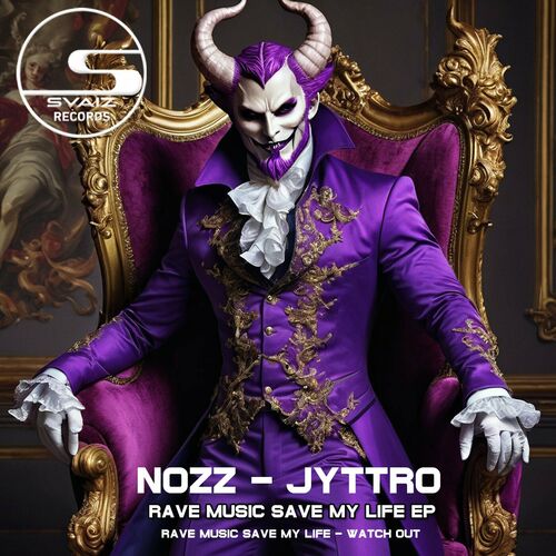  NOZZ - Rave music save my life (2024) 