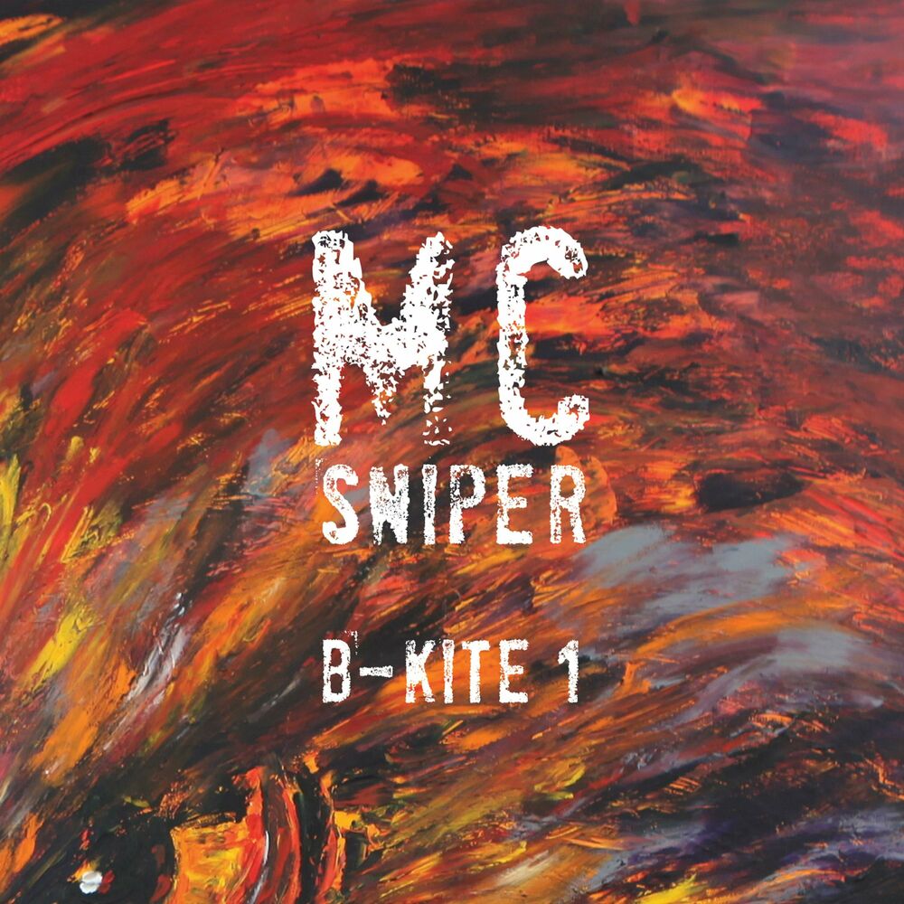 MC Sniper – B-Kite 1 – EP