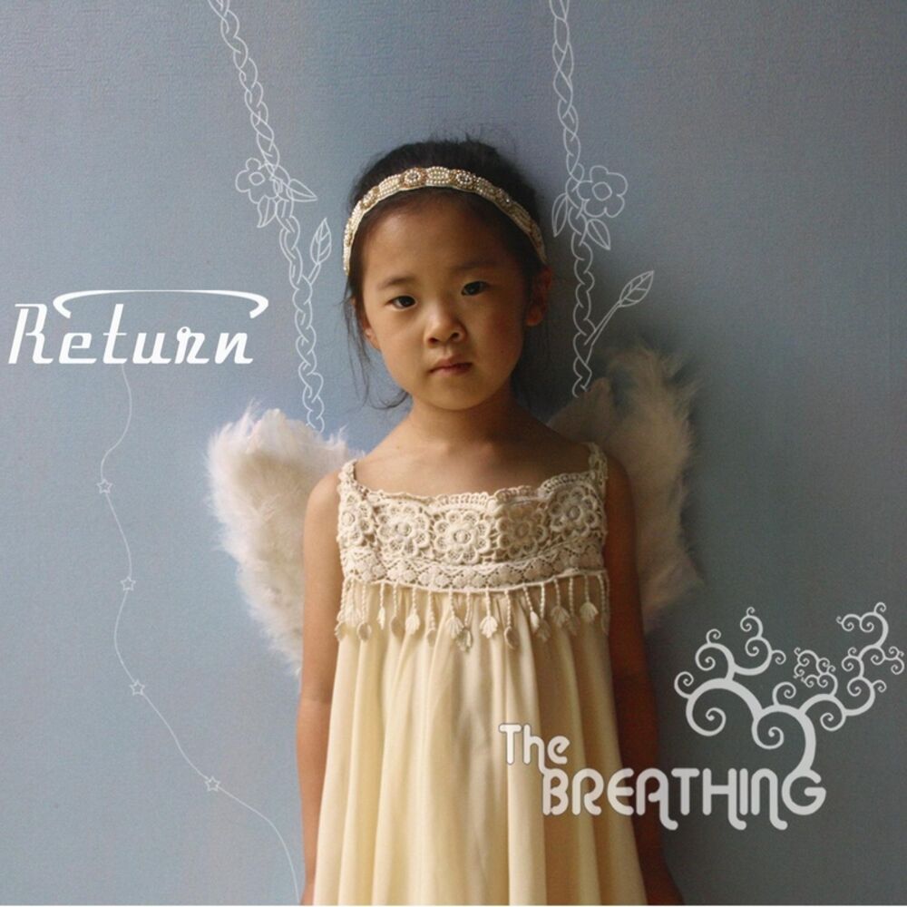 The Breathing – Return