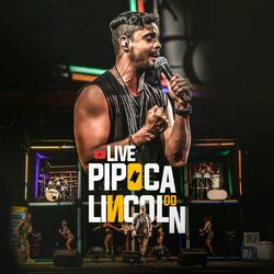 Download Lincoln e Duas Medidas - Live Pipoca do Lincoln (Ao Vivo) 2020