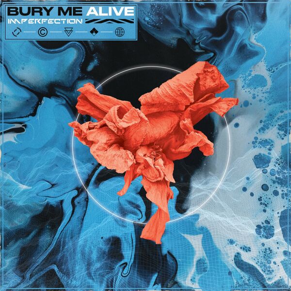 Bury Me Alive - Imperfection [single] (2020)