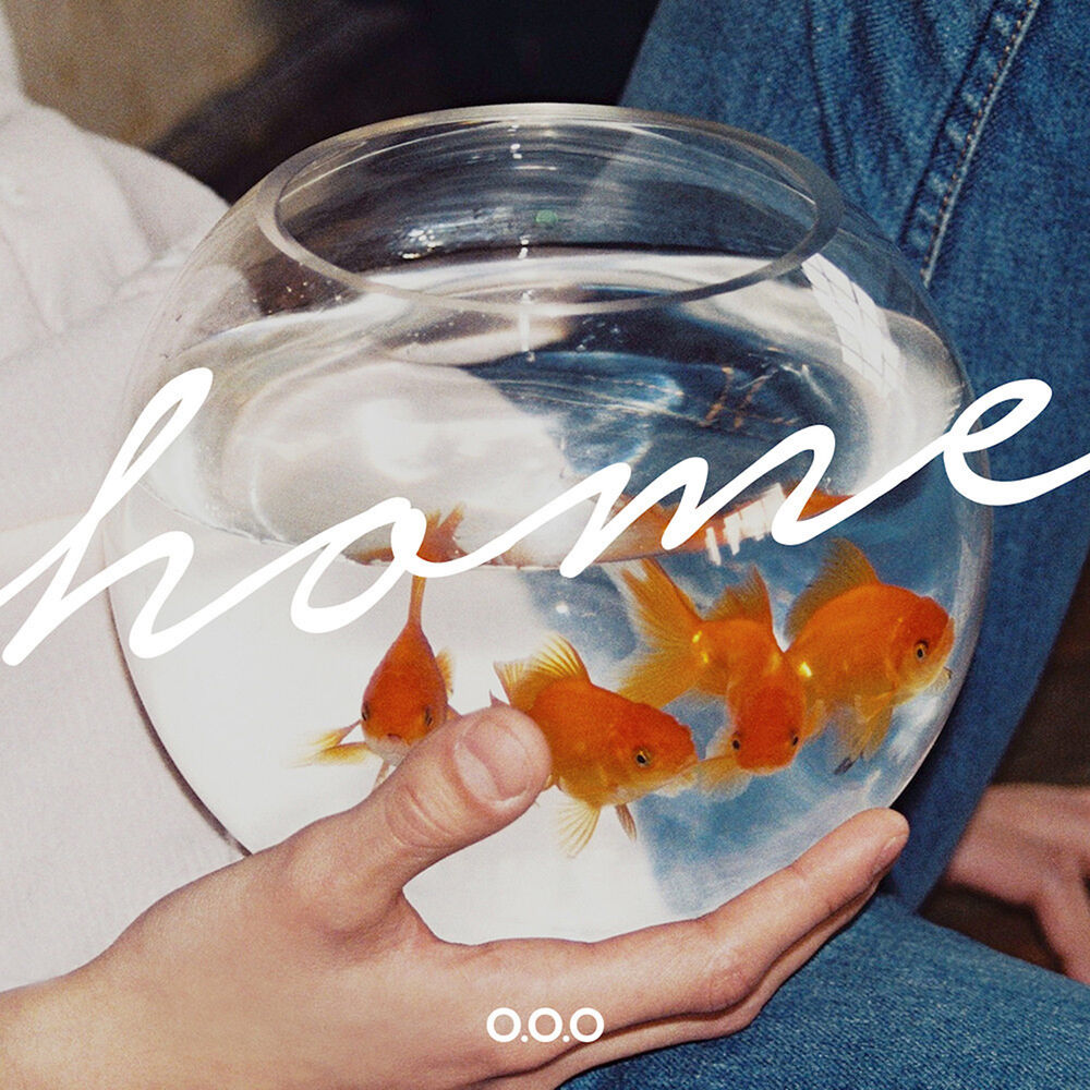 O.O.O – HOME – EP