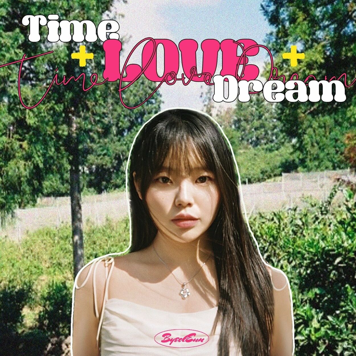 Byeol Eun – Time+LOVE+Dream – Single