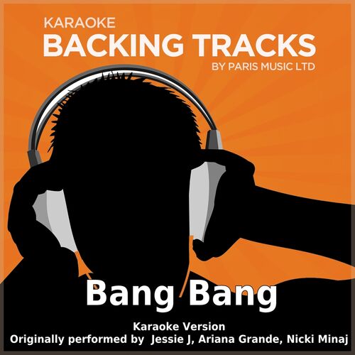 Paris Music Bang Bang Originally Performed By Jessie J