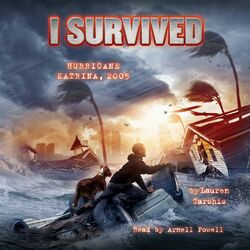 I Survived Hurricane Katrina, 2005 - I Survived 3 (Unabridged)