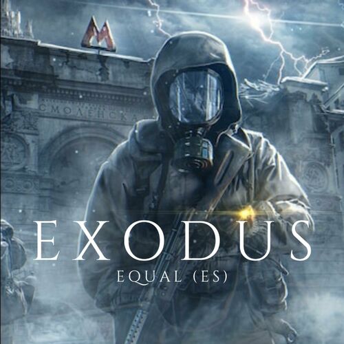  Equal (ES) - Exodus (2024) 