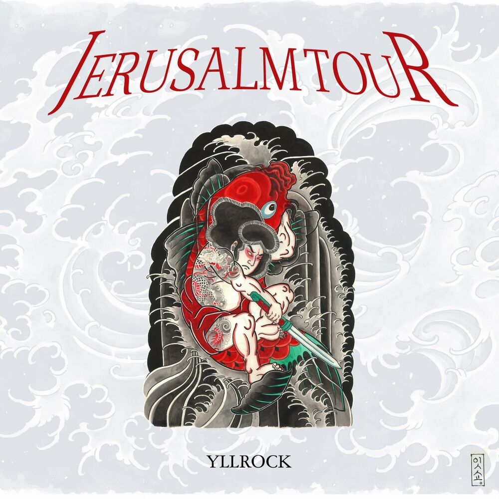 YllRock – Jerusalm Tour – EP