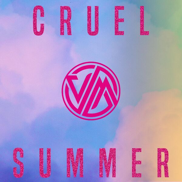 Versus Me - Cruel Summer [single] (2019)