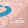 GOTSOME - Get Together