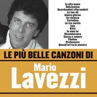 Mario Lavezzi - Le più belle canzoni di Mario Lavezzi ...