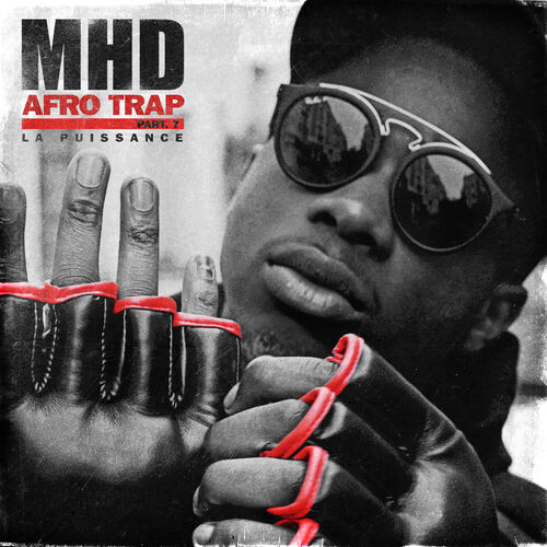 Afro Trap Part. 7 (La puissance) - MHD