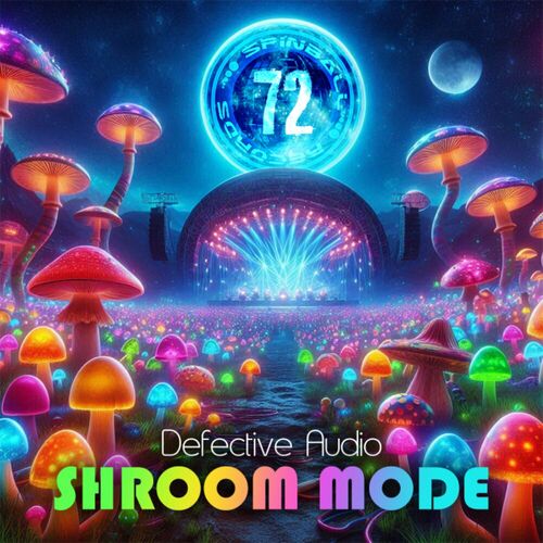 Defective Audio - Shroom Mode (2024)