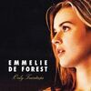 DE FOREST Emmelie - Only Teardrops