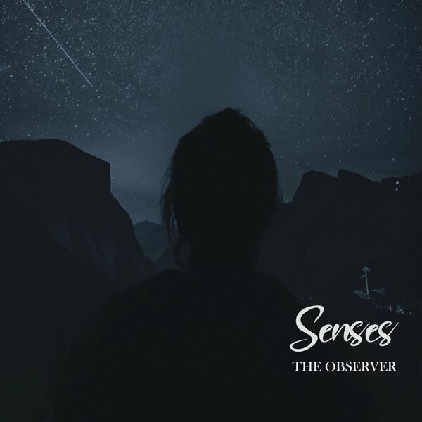 The Observer - Senses [single] (2020)