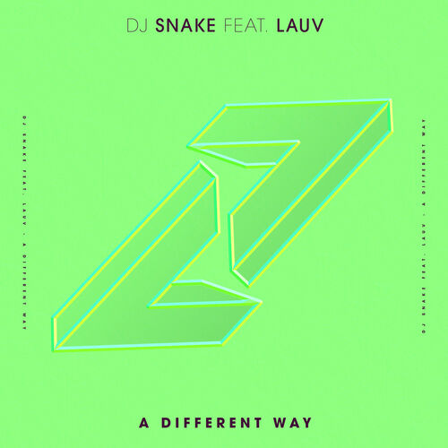 A Different Way - DJ Snake