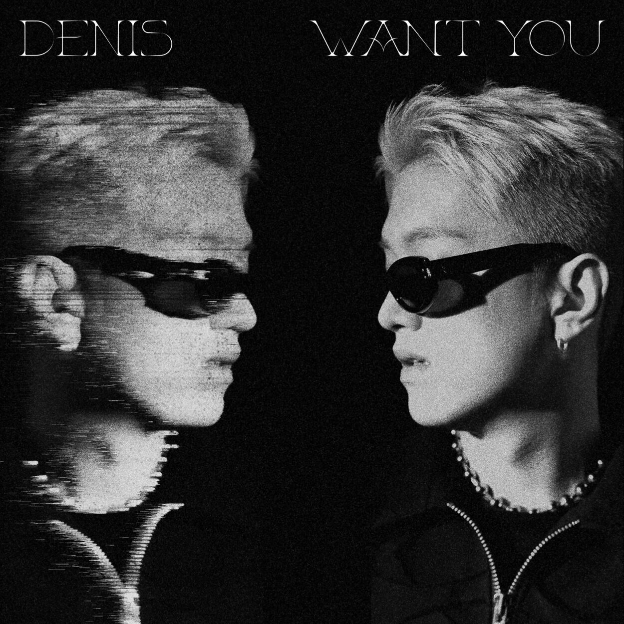 Denis – Want You – Single