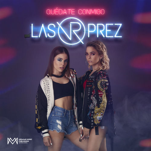 Las Prez Quedate Conmigo Lyrics And Songs Deezer deezer