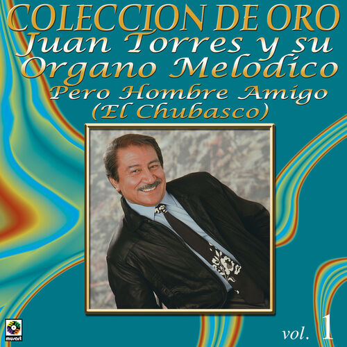 Cd Colección de Oro Vol. 1 Pero Hombre Amigo instrumerntal mex. 500x500-000000-80-0-0