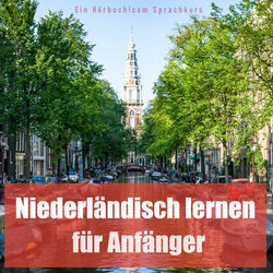 Niederländisch lernen für Anfänger Audiobook