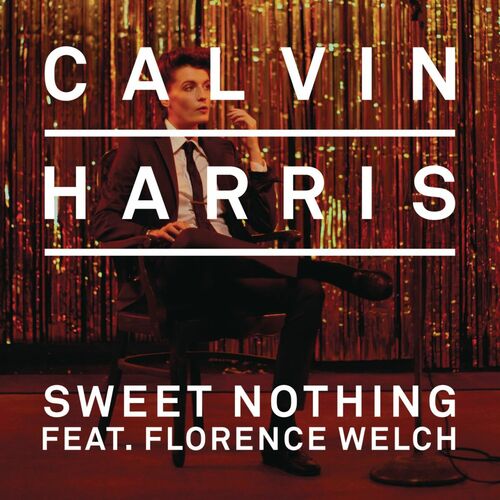 Sweet Nothing (feat. Florence Welch) - Calvin Harris