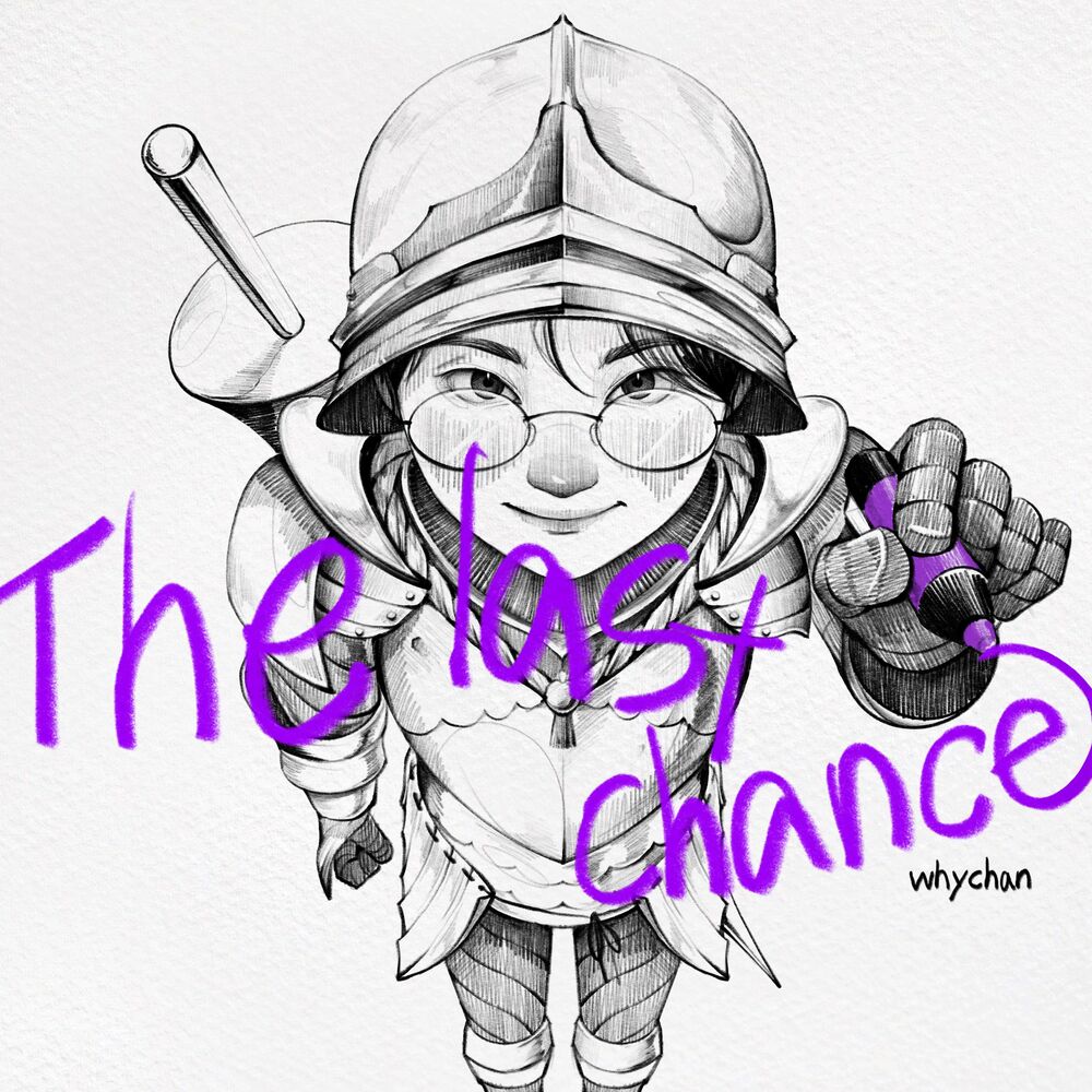 whychan – The last chance(Don Quixote) – EP