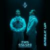 TWOCOLORS & LETOUBLON, Pascal - Break Up