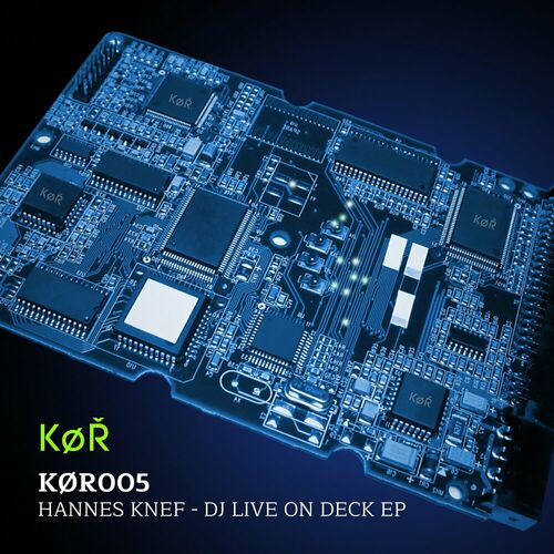  Hannes Knef - DJ LIVE ON DECK (2024) 